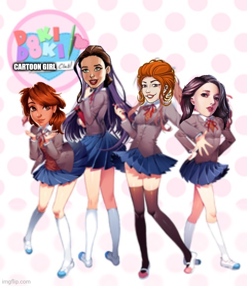 Doki Doki Cartoon Girl club | CARTOON GIRL | image tagged in doki doki literature club | made w/ Imgflip meme maker