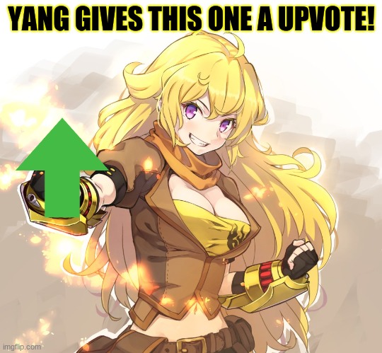 YANG GIVES THIS ONE A UPVOTE! | made w/ Imgflip meme maker