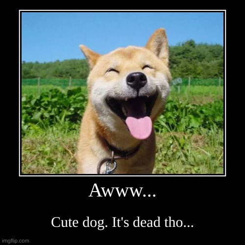 oh.... | image tagged in funny,demotivationals,doge | made w/ Imgflip demotivational maker