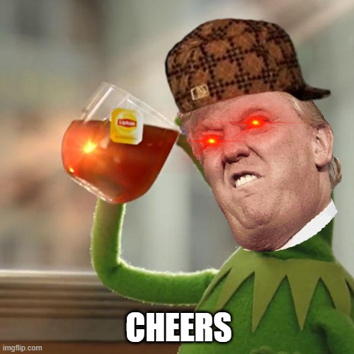 ... | CHEERS | image tagged in funny | made w/ Imgflip meme maker