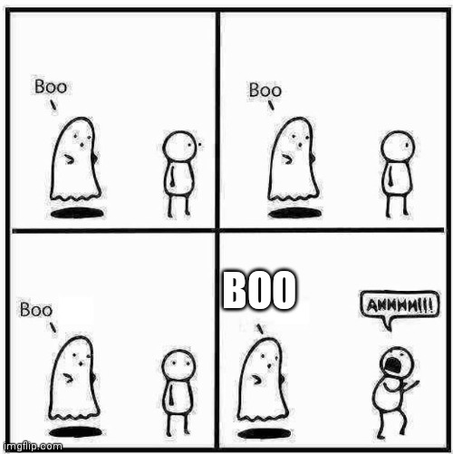 Ghost Boo | BOO | image tagged in ghost boo | made w/ Imgflip meme maker