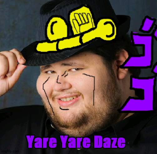 I tried | Yare Yare Daze | image tagged in thank you kindly,jojo's bizarre adventure | made w/ Imgflip meme maker