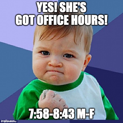 Office hours - Imgflip