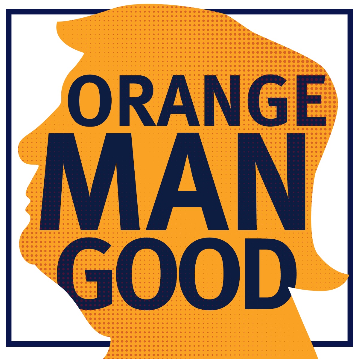 Orange Man Good Blank Meme Template