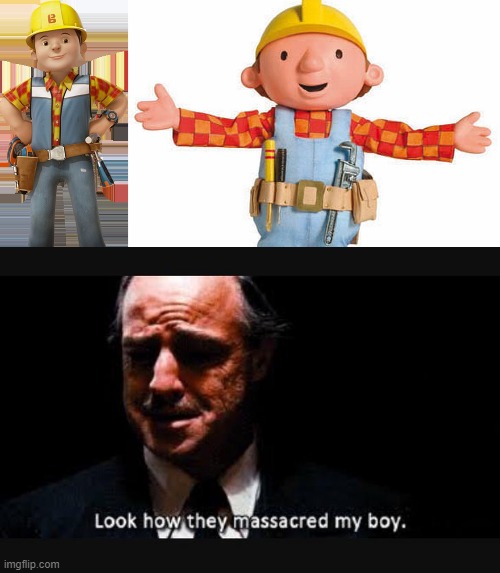 bob | image tagged in bob the builder | made w/ Imgflip meme maker