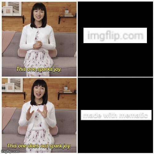 This one sparks joy | image tagged in marie kondo spark joy,memes,funny,imgflip unite | made w/ Imgflip meme maker