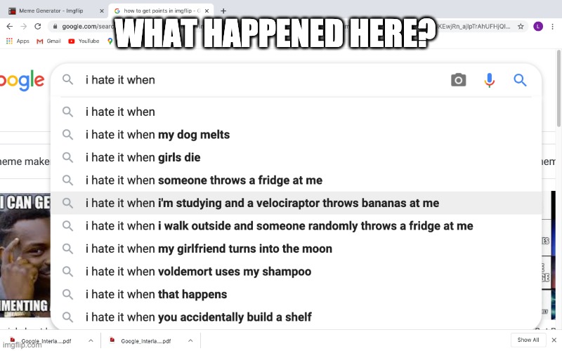Ok i was just just looking for memes and i saw this.. | WHAT HAPPENED HERE? | image tagged in what,what happened,bruh | made w/ Imgflip meme maker
