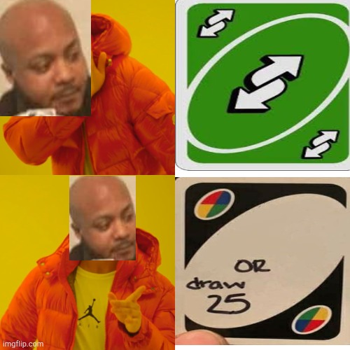 Drake Hotline Bling | image tagged in memes,drake hotline bling | made w/ Imgflip meme maker