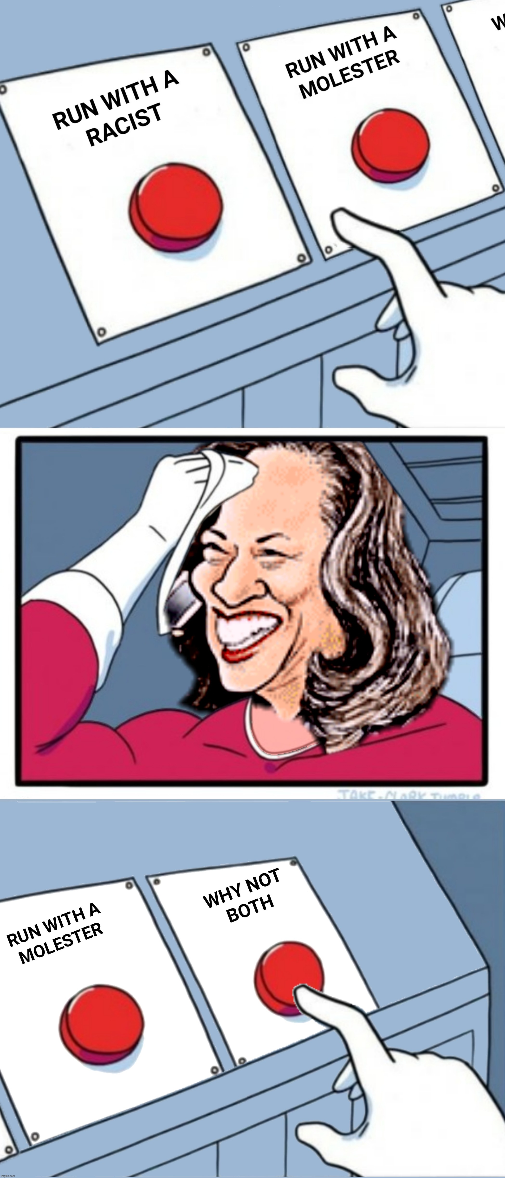 Three buttons | K | image tagged in bad photoshop,kamala harris,two buttons,three buttons | made w/ Imgflip meme maker