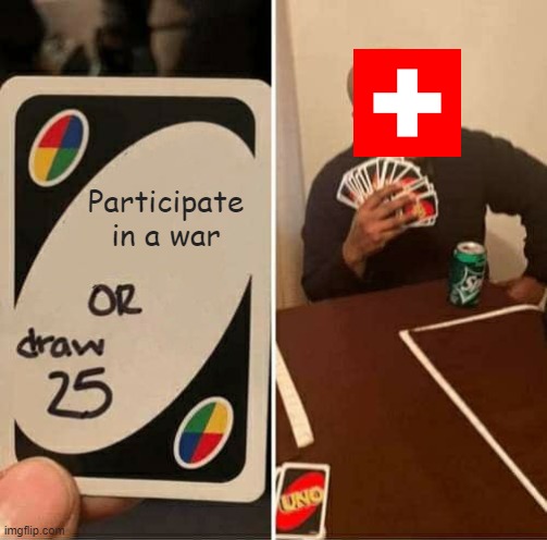 switzerland | image tagged in memes | made w/ Imgflip meme maker
