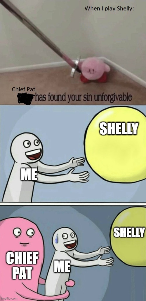 You'll get this if you play Brawl Stars | SHELLY; ME; SHELLY; CHIEF PAT; ME | image tagged in memes,running away balloon | made w/ Imgflip meme maker