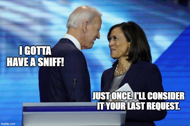 In other news, Joe Biden commits suicide November 4, 2020 | I GOTTA HAVE A SNIFF! JUST ONCE. I'LL CONSIDER IT YOUR LAST REQUEST. | image tagged in joes green mile | made w/ Imgflip meme maker