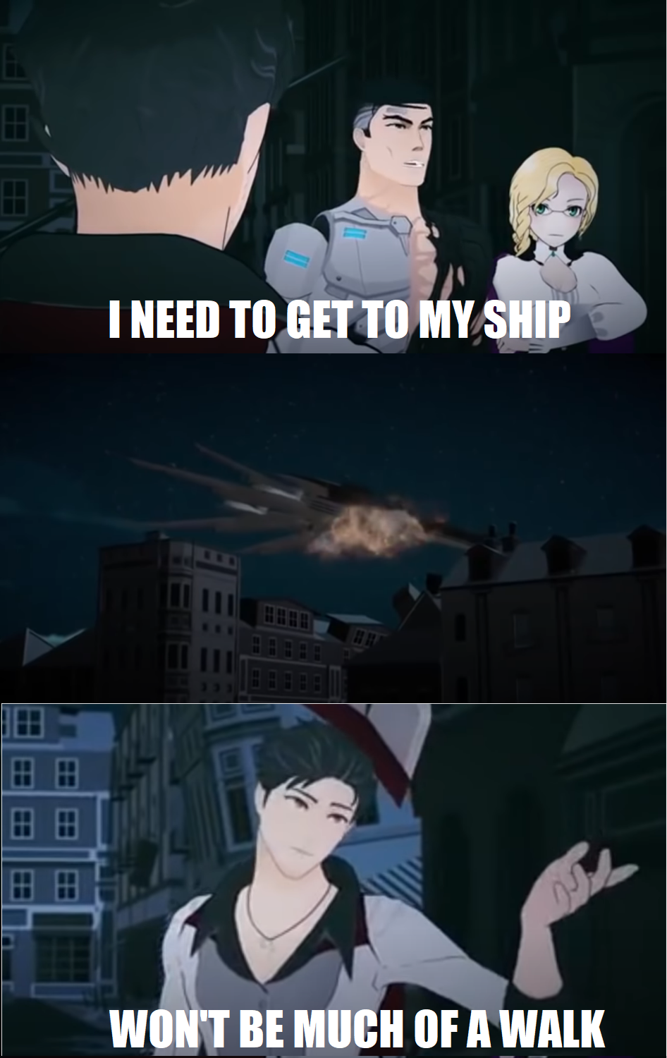 High Quality RWBY need to get to my ship Blank Meme Template