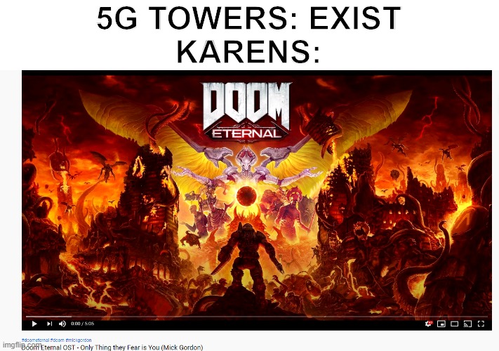 Yet Another 5G-Karen Meme | 5G TOWERS: EXIST
KARENS: | image tagged in 5g,karen | made w/ Imgflip meme maker