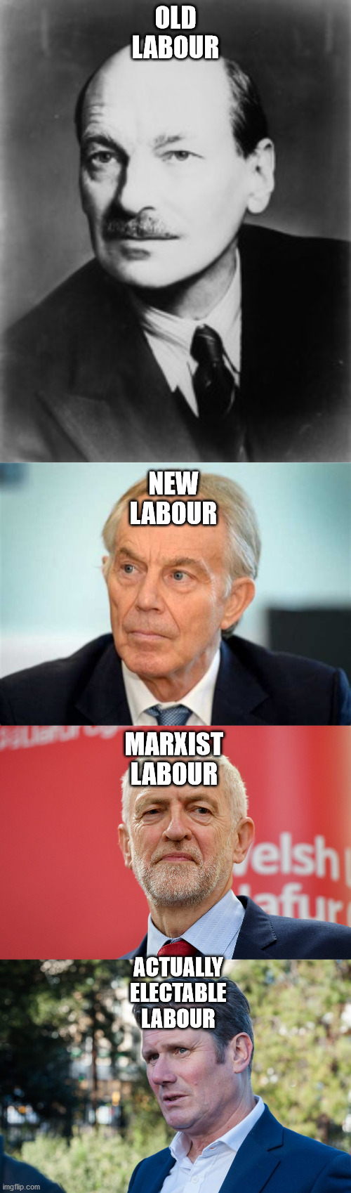 A (very) brief history of the Labour Party | OLD LABOUR; NEW LABOUR; MARXIST LABOUR; ACTUALLY ELECTABLE LABOUR | image tagged in political meme,labour party,corbyn's labour party | made w/ Imgflip meme maker