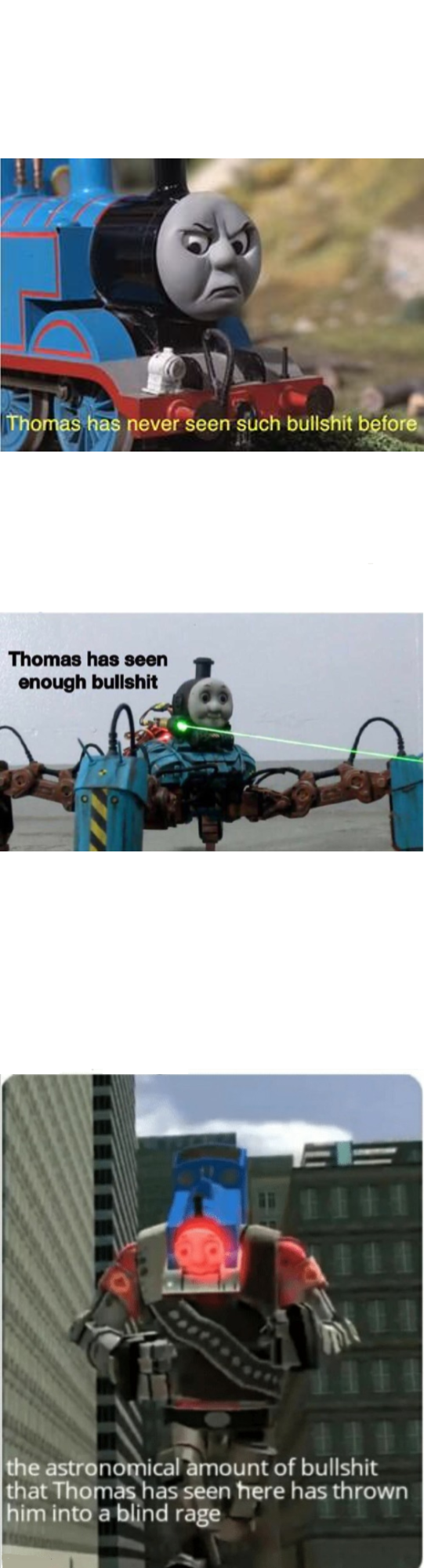 High Quality thomas bullshit extended Blank Meme Template