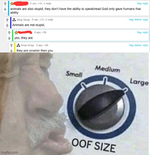 image tagged in oof size large | made w/ Imgflip meme maker