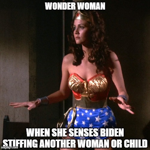 Sniff | WONDER WOMAN; WHEN SHE SENSES BIDEN STIFFING ANOTHER WOMAN OR CHILD | image tagged in joe biden,sniff | made w/ Imgflip meme maker