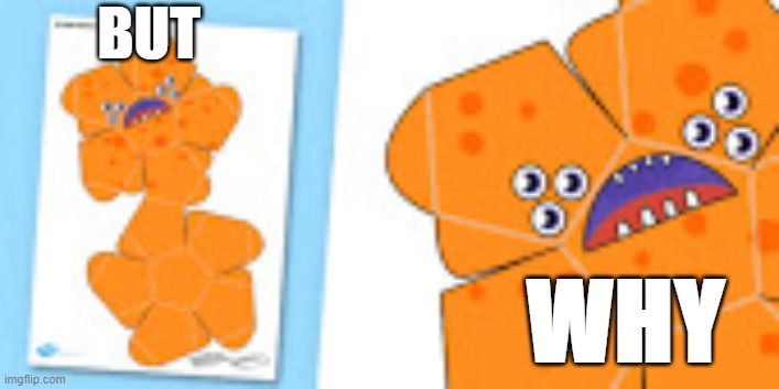 Answer Him | BUT; WHY | image tagged in dank memes | made w/ Imgflip meme maker