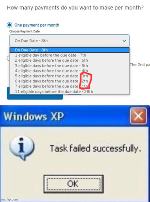 image tagged in task failed successfully | made w/ Imgflip meme maker