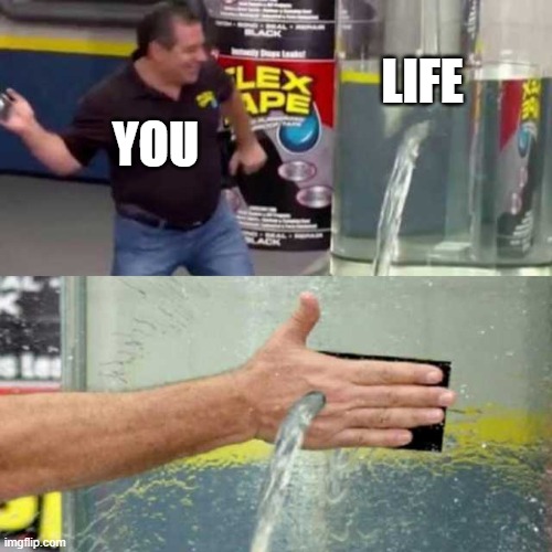 Bad Counter | LIFE YOU | image tagged in bad counter | made w/ Imgflip meme maker