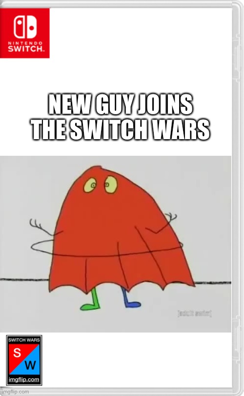 Before you ask, his name is literally “New Guy” | NEW GUY JOINS THE SWITCH WARS | image tagged in switch wars template,12 oz mouse,new guy,switch wars,memes | made w/ Imgflip meme maker