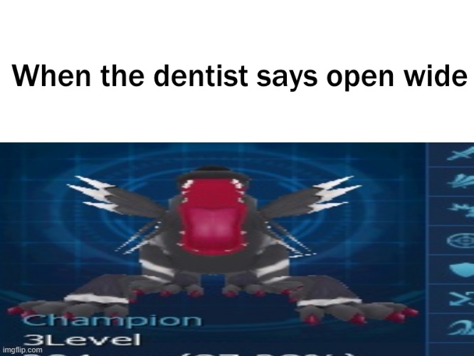 Me when the doctor says "open your mouth" | image tagged in memes,that moment when | made w/ Imgflip meme maker