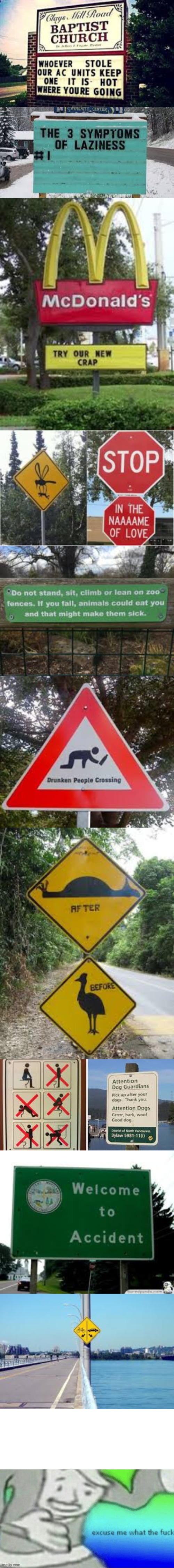 stupid signs | image tagged in excuse me wtf blank template,stupid signs,signs,funny signs | made w/ Imgflip meme maker