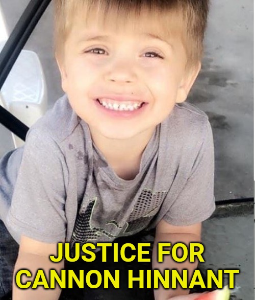 Cannon Hinnant was a 5 year old boy riding his bike in front of his yard and was executed by a black man. | JUSTICE FOR CANNON HINNANT | image tagged in cannon,murder | made w/ Imgflip meme maker