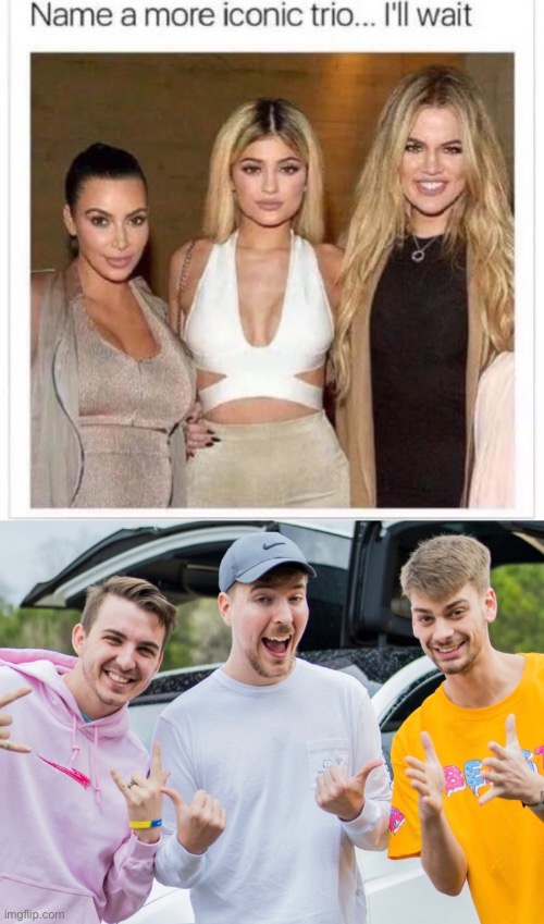 name a more iconic trio | image tagged in name a more iconic trio | made w/ Imgflip meme maker