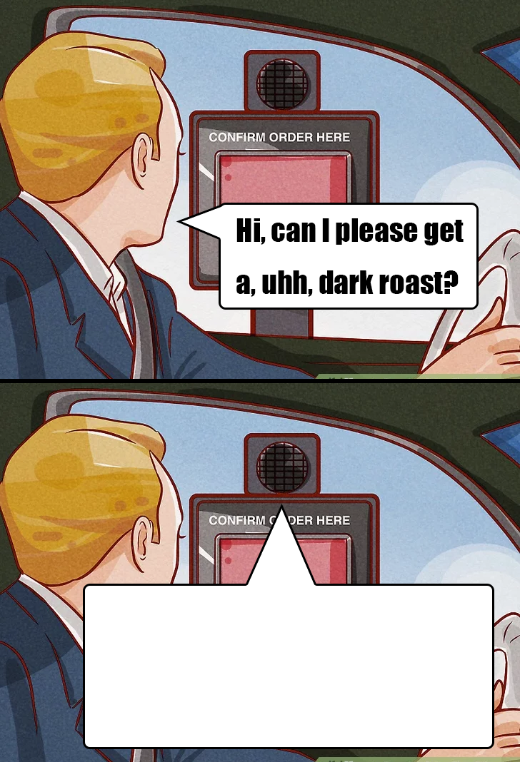 Dark Roast Blank Meme Template