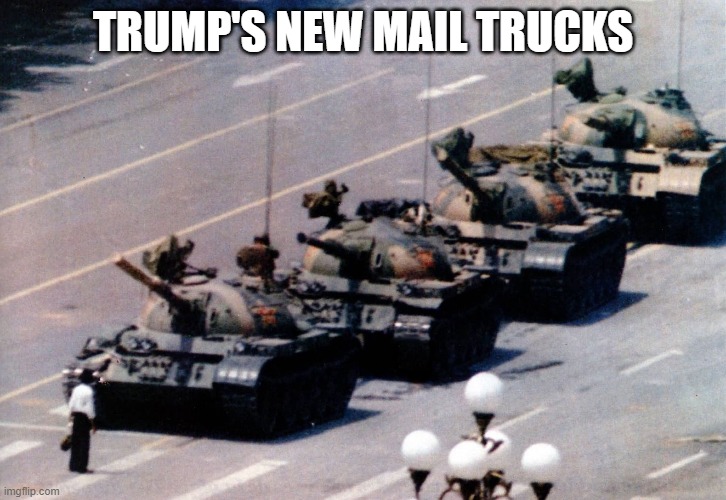 Trump's New Mail Trucks | TRUMP'S NEW MAIL TRUCKS | image tagged in mail,election 2020,trump,fascism,vote | made w/ Imgflip meme maker