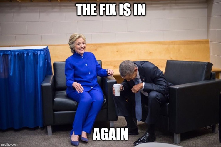 Appeals Court Nixes Clinton Deposition On Emails | THE FIX IS IN; AGAIN | image tagged in hillary obama laugh | made w/ Imgflip meme maker