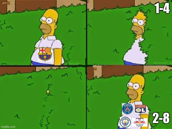 Barca fans after the match | 1-4; 2-8 | image tagged in homer bush | made w/ Imgflip meme maker