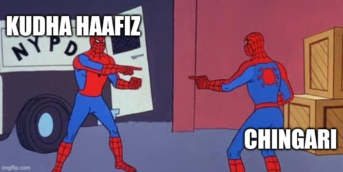 Spider Man Double | KUDHA HAAFIZ; CHINGARI | image tagged in spider man double | made w/ Imgflip meme maker