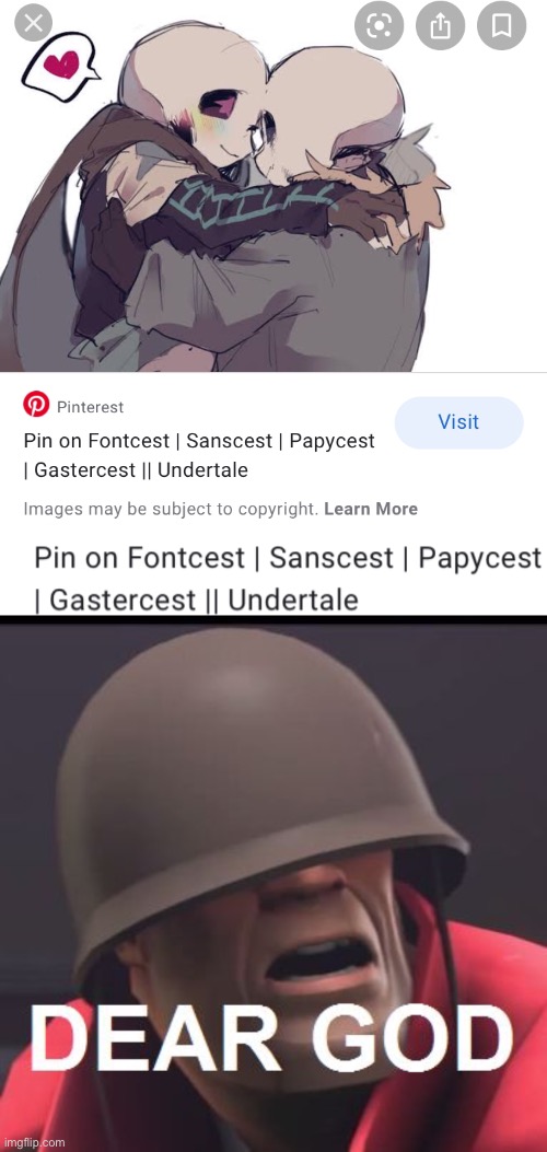 I browsing about Sans and this thing pop out.... well, look like Fontcest has evolving a lot | image tagged in dear god,memes,funny,sans,undertale | made w/ Imgflip meme maker