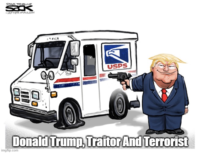  Donald Trump, Traitor And Terrorist | made w/ Imgflip meme maker