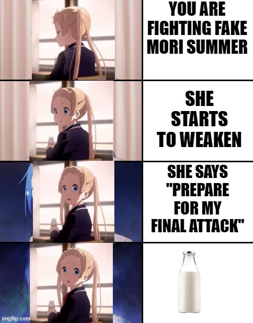 van!shment Th!s w0rld | YOU ARE FIGHTING FAKE MORI SUMMER; SHE STARTS TO WEAKEN; SHE SAYS "PREPARE FOR MY FINAL ATTACK" | image tagged in happiness to despair | made w/ Imgflip meme maker