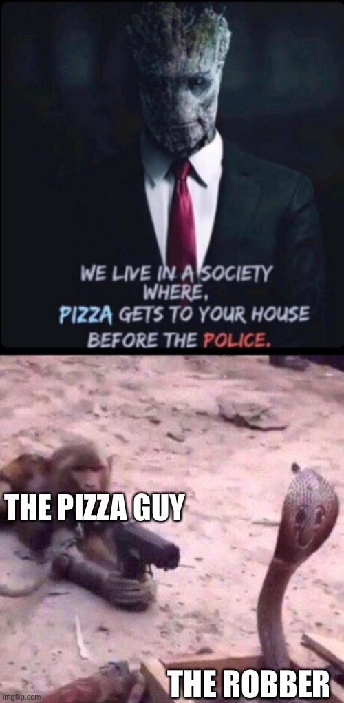 Thought this would would be funny even though it’s old | THE PIZZA GUY; THE ROBBER | image tagged in hmmm | made w/ Imgflip meme maker