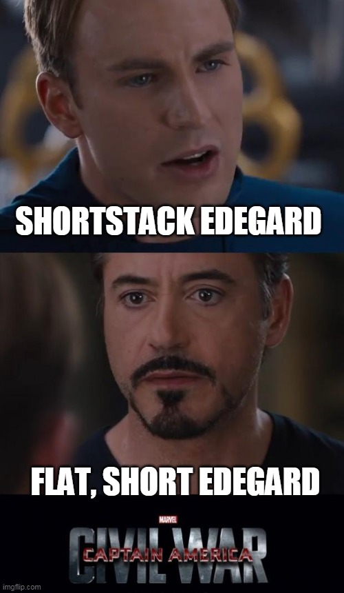 Marvel Civil War Meme | SHORTSTACK EDEGARD; FLAT, SHORT EDEGARD | image tagged in memes,marvel civil war,FireEmblemHeroes | made w/ Imgflip meme maker