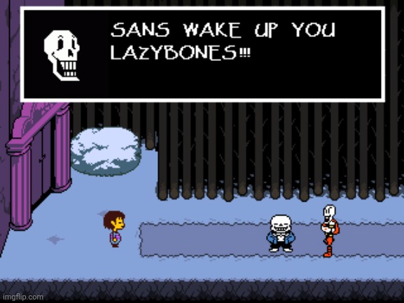 This other thing I made. | image tagged in snowdin,sans,papyrus | made w/ Imgflip meme maker