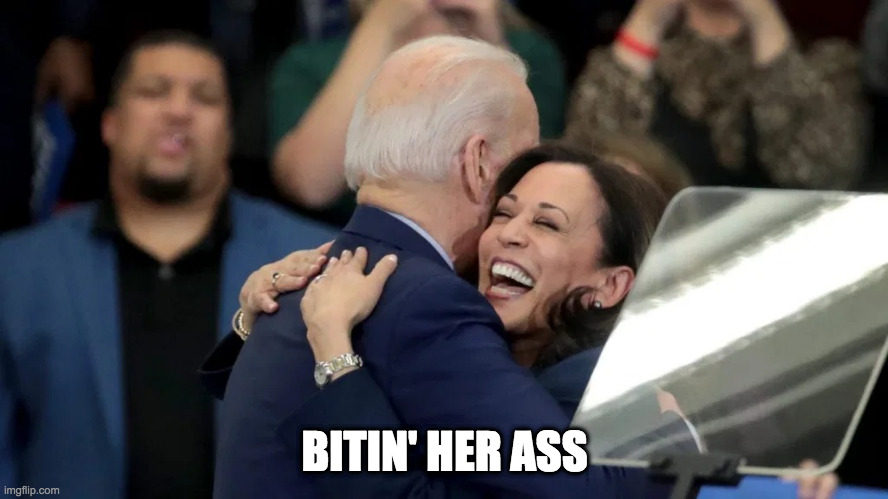 Bite & Harrass or Bitin' HerAss | BITIN' HER ASS | image tagged in bite  harrass or bitin' herass | made w/ Imgflip meme maker