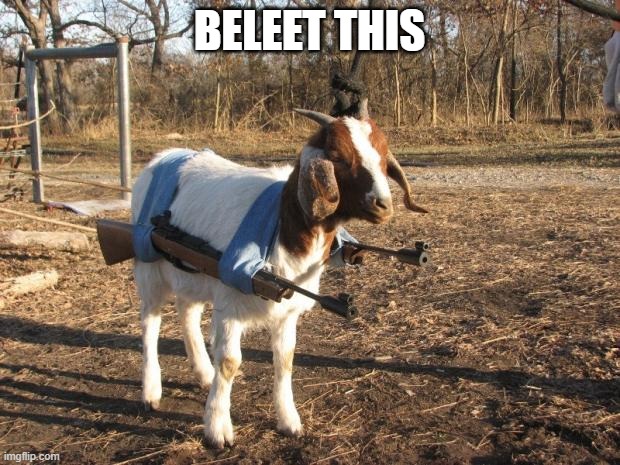 Beleet this | BELEET THIS | image tagged in call of duty goat,delete this,goat,funny goat | made w/ Imgflip meme maker