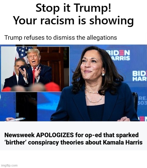 Stop it Trump! Your racism is showing; COVELL BELLAMY III | image tagged in trump your racism is showing | made w/ Imgflip meme maker