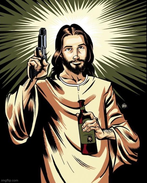 There are a surprising number of pics with Jesus holding a gun. I could
