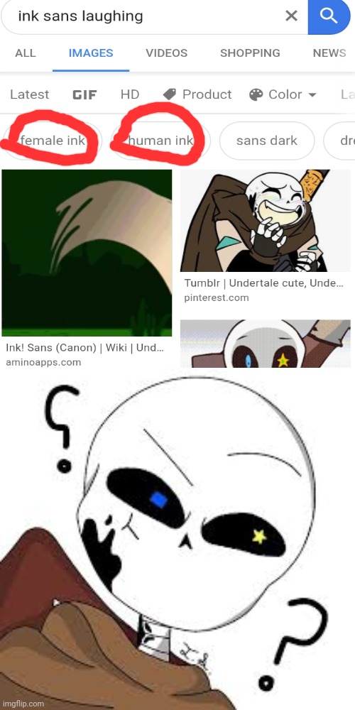 image tagged in confused ink sans | made w/ Imgflip meme maker