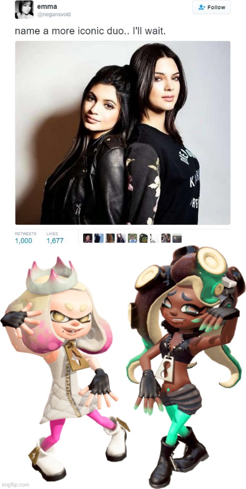 image tagged in name a more iconic duo,pearl and marina/off the hook splatoon 2,splatoon 2,memes | made w/ Imgflip meme maker