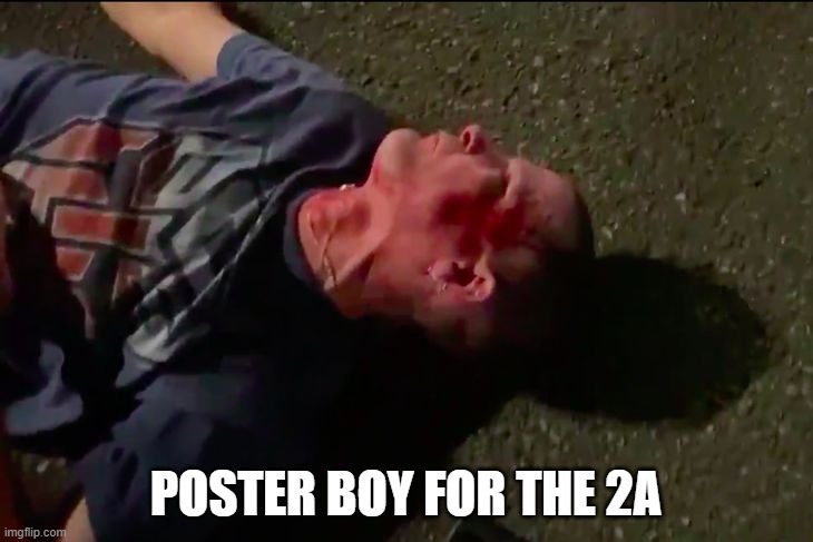 I rather have it and not need it, than need it, and not have it! | POSTER BOY FOR THE 2A | image tagged in 2a,portland riots | made w/ Imgflip meme maker