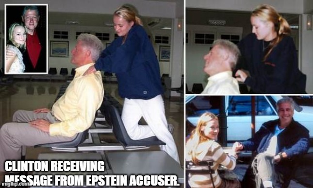 Breaking News: A pictures says 1000 words | CLINTON RECEIVING MESSAGE FROM EPSTEIN ACCUSER. | image tagged in clinton being messaged by epstein accuser | made w/ Imgflip meme maker