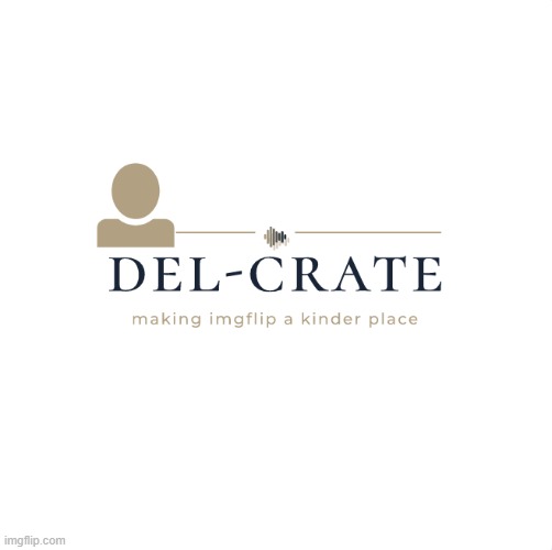 vote del-crate! (dis poster was made by urs truly) | image tagged in vote,del-crate | made w/ Imgflip meme maker